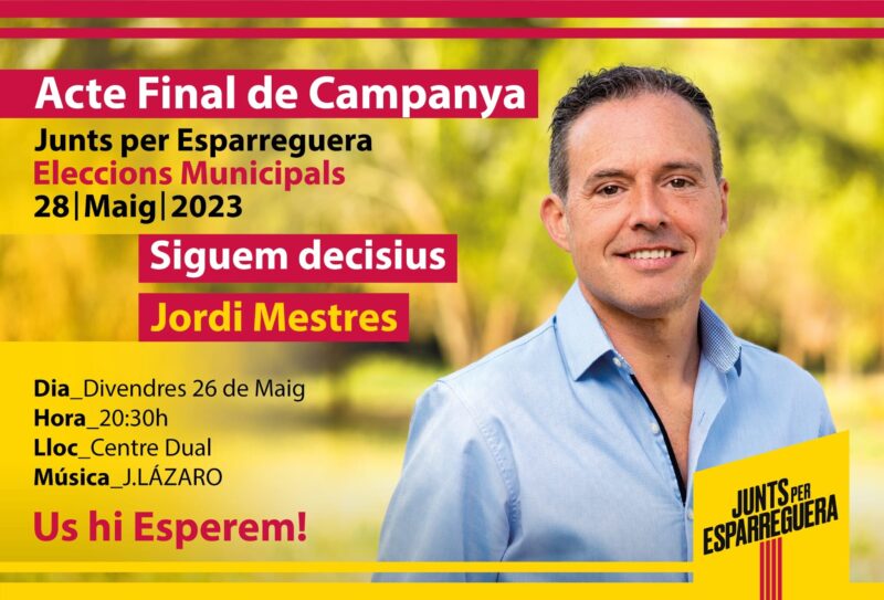 La Bustia cartell final campanya eleccions maig 2023 Junts per Esparreguera
