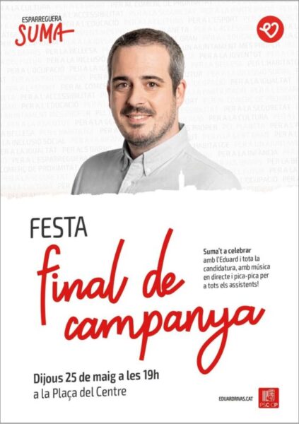 La Bustia cartell final campanya eleccions maig 2023 PSC Esparreguera