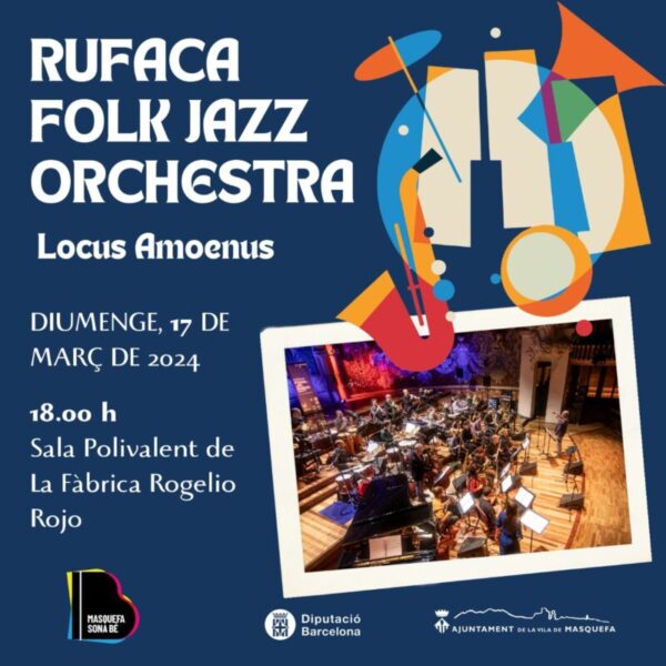 La Bustia cartell Rufaca Folk Jazz Orchestra