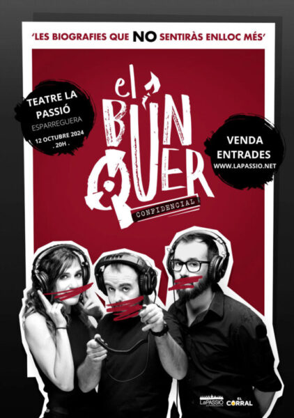 La Bustia cartell El Bunquer