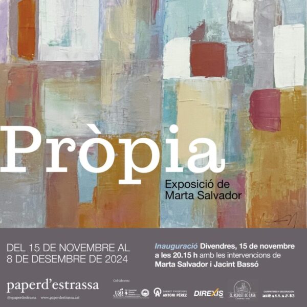 La Bustia cartell exposicio Propia Marta Salvador Paper Estrassa Olesa