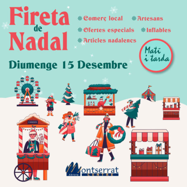 La Bustia cartell Fireta de Nadal Montserrat Centre Abrera