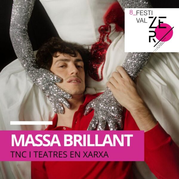 La Bustia cartell Massa Brillant Festival Zero