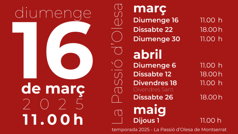 La Bustia La Passio Olesa cartell dies