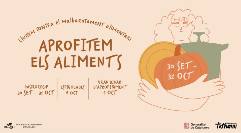 La Bustia Campanya Aprofitem els Aliments Departament Agricultura Ramaderia Pesca i Alimentacio per reduir malbaratament alimentari
