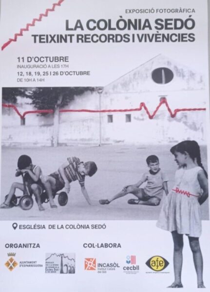La Bustia 175 aniversari Colonia Sedo cartell exposicio Associacio Colonia Sedo Esparreguera