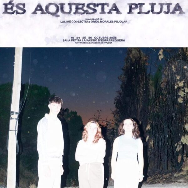 La Bustia cartell Es aquesta pluja 2025 Esparreguera