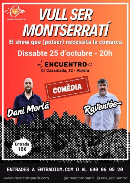 La Bustia cartell Vull ser Montserrati