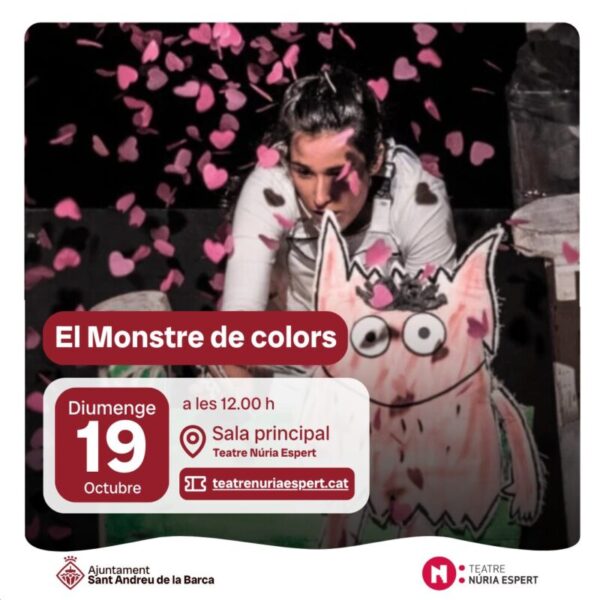 La Bustia cartell el monstre de colors Sant Andreu