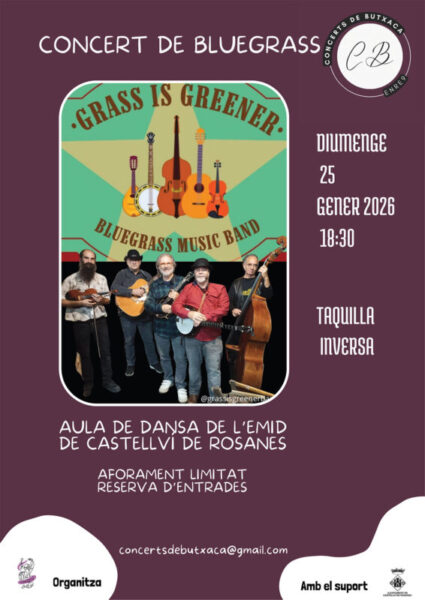 La Bustia cartell Grass in greener