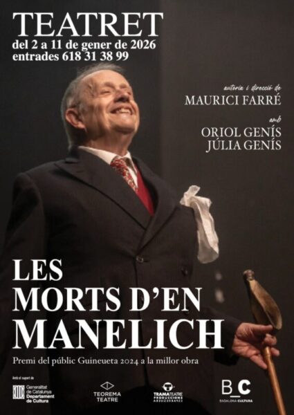 La Bustia cartell Les morts d’en Manelich Teatret Esparreguera