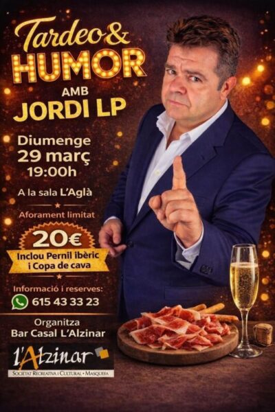 La Bustia cartell tardeo i humor Jordi LP