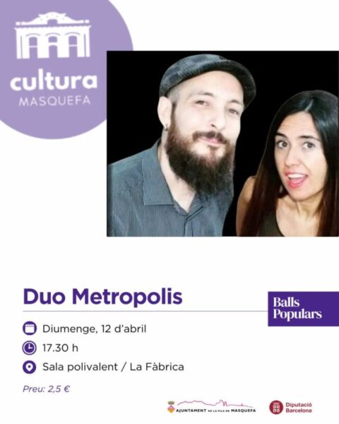 La Bustia cartell Duo Metropolis