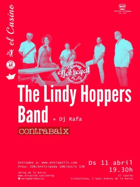La Bustia cartell The Lindy Hoppers Band