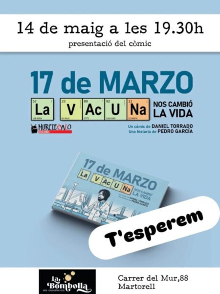 La Bustia cartell presentacio comic Pedro Garcia 17 de marzo La VAcUNa nos cambio la vida Martorell