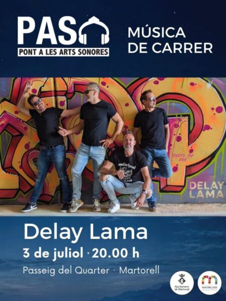 La Bustia cartell PAS Delay Lama