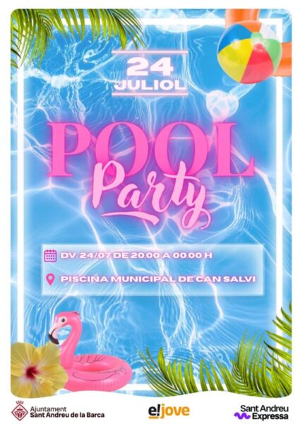 La Bustia cartell Pool Party Sant Andreu