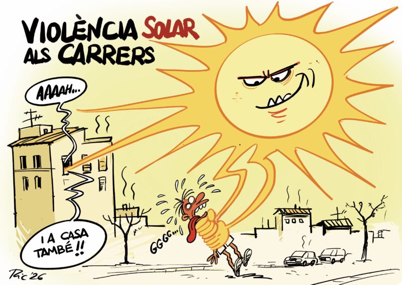 La Bustia vinyeta Peregrina calor estiu 2026