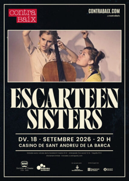 La Bustia cartell Escarteen Sisters