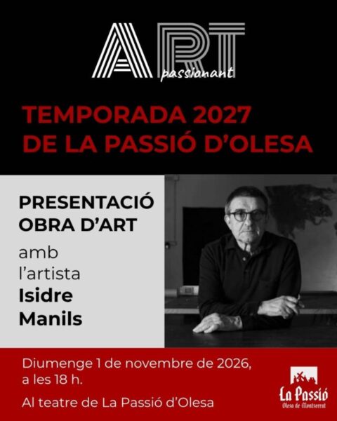 La Bustia cartell presentacio la Passio Olesa 2027